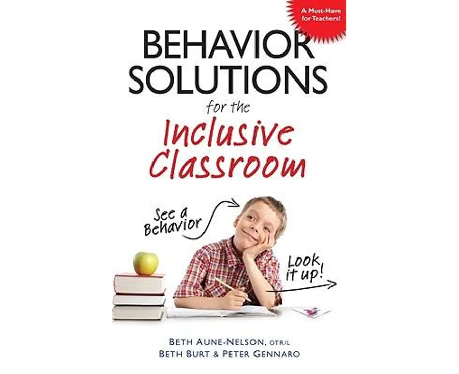 Behavior Solutions for the Inclusive Classroom Dzign Solutions