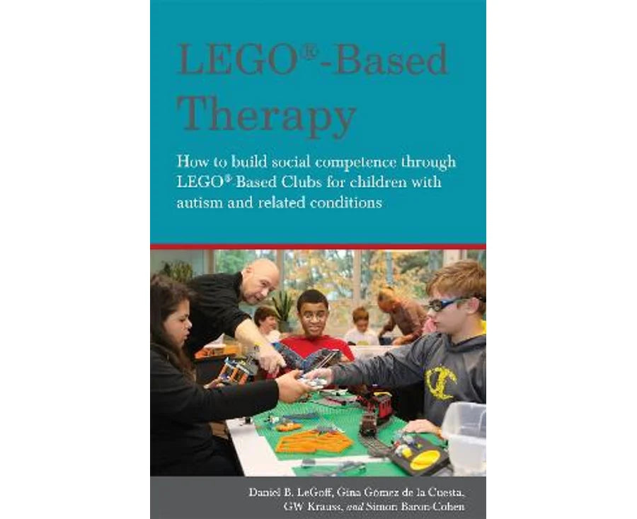 LEGO®-Based Therapy: How to build social competence through LEGO®-based